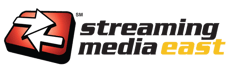 Streaming Media East