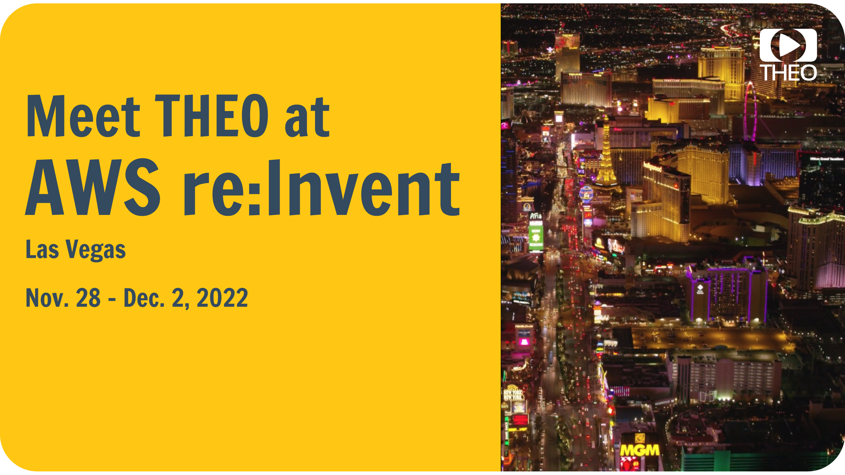 re:Invent 2022 - THEO Technologies