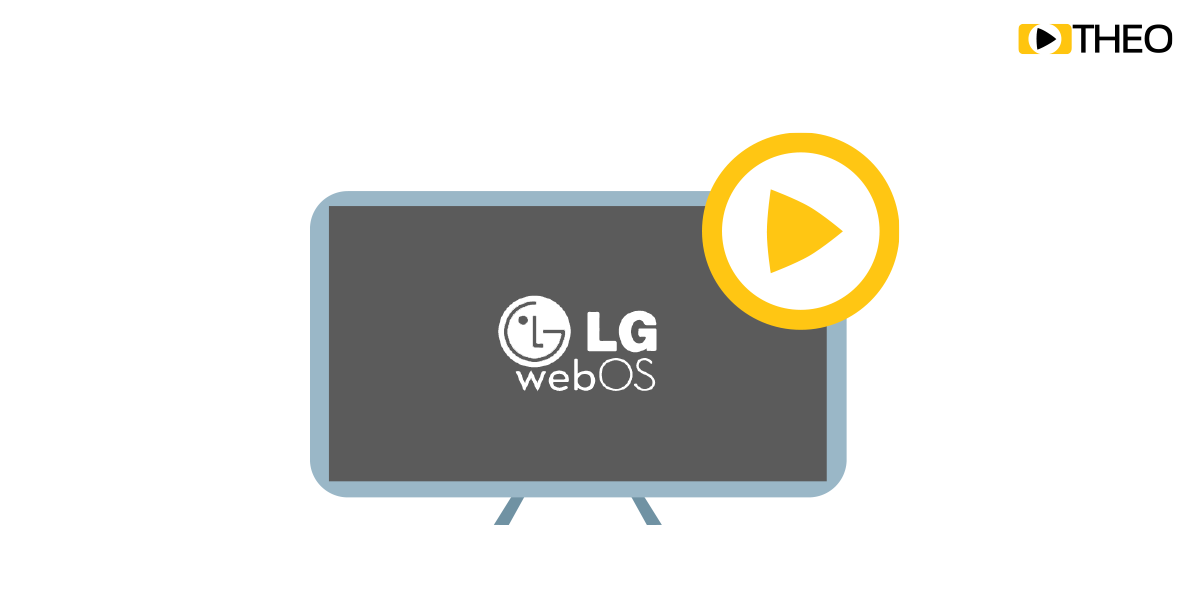 Going Big Screen: Should I use a Native Player or Leverage MSE/ EME in LG WebOS?